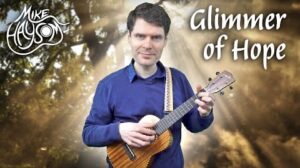 Read more about the article Glimmer of Hope – Original Ukulele Instrumental Composition